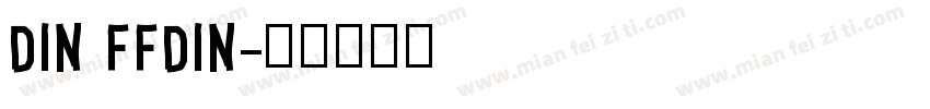 DIN FFDIN字体转换